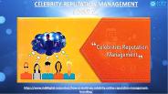 We are top celebrity reputation management agency