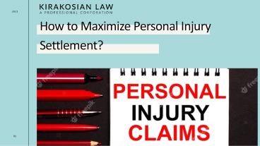 How to Maximize Personal Injury Settlement?