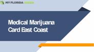 Medical Marijuana Card East Coast