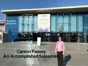 Carson Passey - An Accomplished Salesman