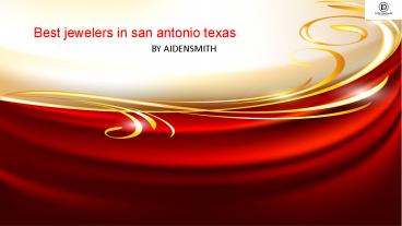 Best jewelers in san antonio texas