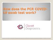 How does the PCR COVID-19 swab test work?