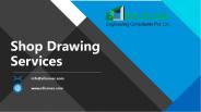 Best Shop Drawing Services
