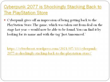 Cyberpunk 2077 is Shockingly Stacking Back to The PlayStation Store