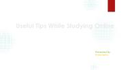 Useful Tips While Studying Online