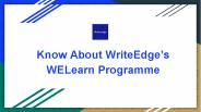 Know About Write Edge's WELearn Programme