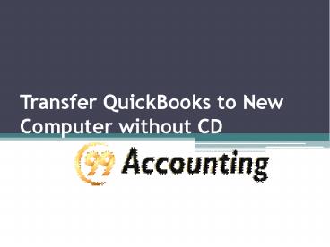 Install quickbooks on new computer without disk