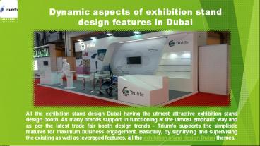 Dynamic aspects of exhibition stand design features in Dubai