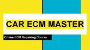 Car ECM Master Repairing Training Course Online in India