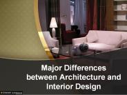 Major Differences between Architecture and Interior Design