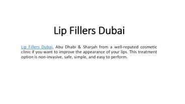 Lip fillers Dubai