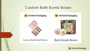 Get Customized Wholesale Bath Bomb Boxes at OrchardPackaging