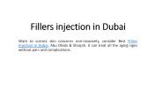 Fillers injection in Dubai