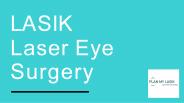 Lasik Laser Eye Surgery