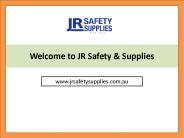 Welcome to JR Safety & Supplies