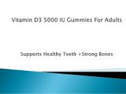 Vitamin D3 Gummies 5000 IU Supplement (1)