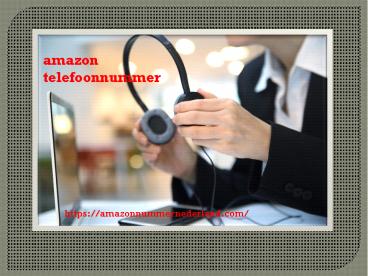 amazon Klantenservice telefoonnummer