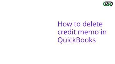 How to delete credit memo in QuickBooks