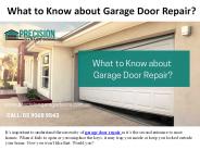 What to Know about Garage Door Repair?