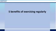 5 Benefits of Exercising Regularly
