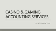 Native American Gaming & Casino Accounting – BlueArrowCPAs