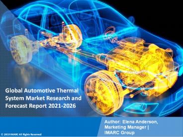 Automotive Thermal System Market Analysis, Top Companies, New Technology, Demand and Opportunity