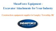 ShearForce Equipment