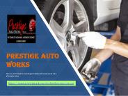 Best Car Servicing In Dandenong - Prestige Autoworks