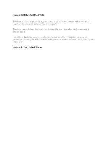 Kratom Safety: Just the Facts