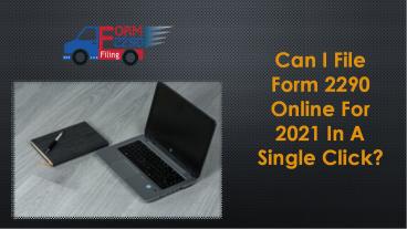 Tax Form 2290 Online | Tax 2290 | 316-869-0948 | IRS Form 2290 PDF