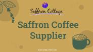 Saffron Coffee Supplier