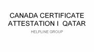 Canada certificate attestation in  qatar