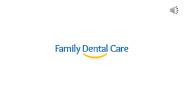 Get Invisalign At Family Dental Care