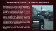 Seven Reasons to Have LGA Airport Limo Service