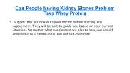 Can People having Kidney Stones Problem Take Whey Protein