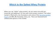 Which is the Safest Whey Protein