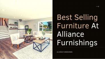 Best Selling Furniture At Alliance Furnishings