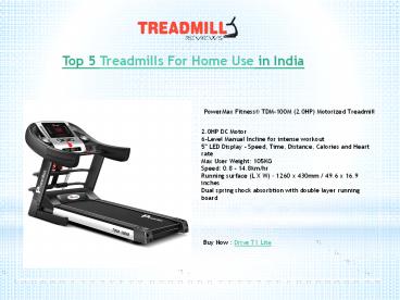 Best Treadmill for Home use.