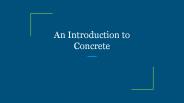 An Introduction to Concrete