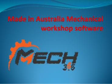 Best in Industry Mechanical workshop software