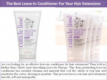 The Best Leave-In Conditioner For Your Hair Extensions