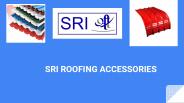 Kamdhenu- Roofing Accessories
