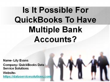 Easy methods to Delete Bank Account in QuickBooks