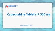 Capecitabine Tablets IP 500 mg - Emedkit