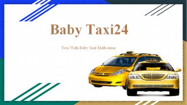 Taxi With Baby Seat Melbourne Airport