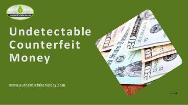 Counterfeit Money for sale