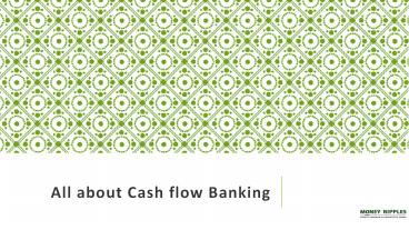 All about Cash flow Banking
