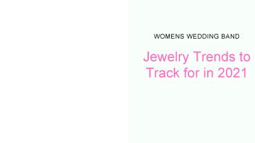 Jewelry Trends to Track for in 2021