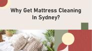 Why Get Mattress Cleaning In Sydney