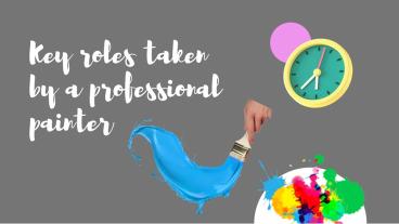 Key roles taken by a professional painter | Painter Canberra